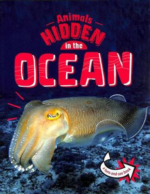 Raintree Animals Hidden in the Ocean (Animals U... 1398242497 Book Cover
