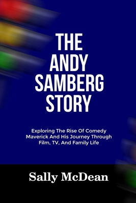 The Andy Samberg Story: Exploring The Rise Of C...            Book Cover