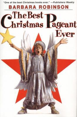 The Best Christmas Pageant Ever 0060250445 Book Cover