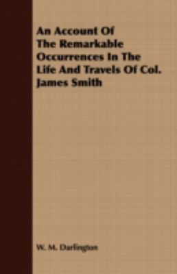 An Account Of The Remarkable Occurrences In The... 1409771652 Book Cover