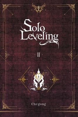 Solo Leveling, Vol. 2 (Novel): Volume 2 197531929X Book Cover