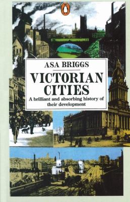 Victorian Cities 0140135820 Book Cover