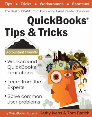 QuickBooks Tips & Tricks: The Best of CPA911 1932925465 Book Cover