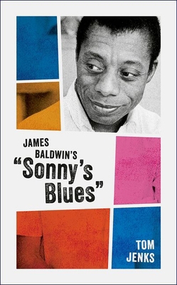 James Baldwin's Sonny's Blues 0192884247 Book Cover