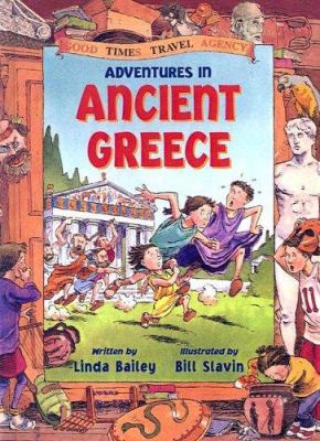 Adventures in Ancient Greece 0613709454 Book Cover