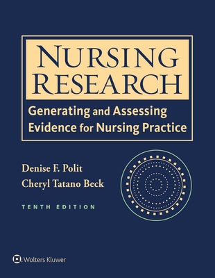 Nursing Research: Generating and Assessing Evid... 1496300238 Book Cover