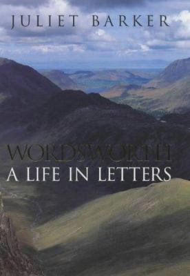 Wordsworth: A Life In Letters 0670872148 Book Cover