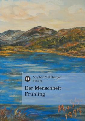 Der Menschheit Frühling [German] 3849117456 Book Cover