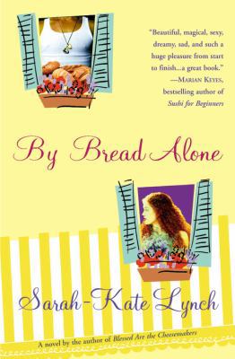 By Bread Alone 0446696277 Book Cover