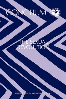 Concilium 173: The Sexual Revolution 0567300536 Book Cover