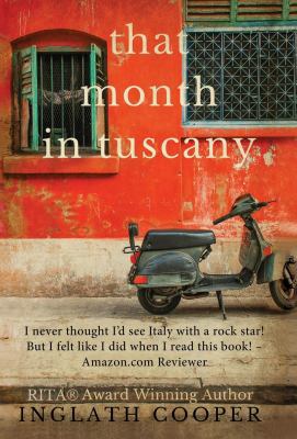 That Month in Tuscany 0578441497 Book Cover