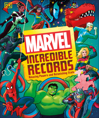 Marvel Incredible Records: Amazing Powers and A... 0593841808 Book Cover
