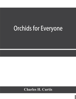 Orchids for everyone 9353958075 Book Cover