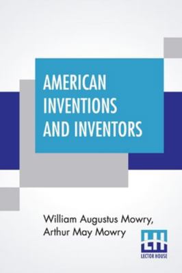 American Inventions And Inventors 9389679605 Book Cover