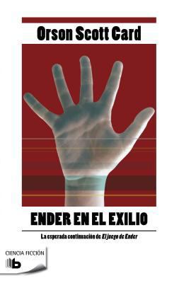 Ender En El Exilio / Ender in Exile [Spanish] 8498726271 Book Cover