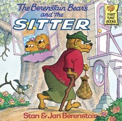 The Berenstain Bears and the Sitter 0881031593 Book Cover