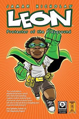 Leon: Protector of the Playground 0999276700 Book Cover