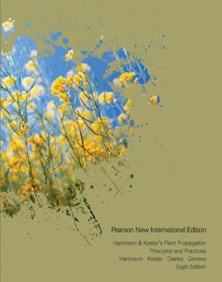 Hartmann & Kester's Plant Propagation: Principl... 1292020881 Book Cover