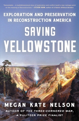 Saving Yellowstone: Exploration and Preservatio... 1982141352 Book Cover