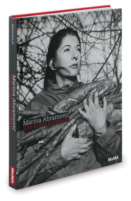 Marina Abramovic: The Artist Is Present [With C... 0870707477 Book Cover