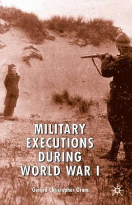 Military Executions During World War I 1403906947 Book Cover