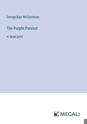 The Purple Parasol: in large print 3387054548 Book Cover