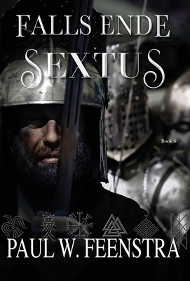 Falls Ende - Sextus: Truth Demands a Reckoning,... 1067010157 Book Cover