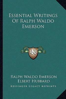 Essential Writings Of Ralph Waldo Emerson 1162899727 Book Cover