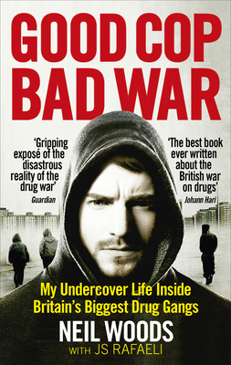 Good Cop, Bad War 1785032704 Book Cover