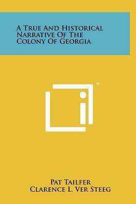 A True And Historical Narrative Of The Colony O... 1258060302 Book Cover