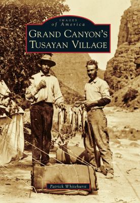 Grand Canyon's Tusayan Village 0738578908 Book Cover