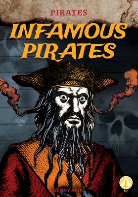 Infamous Pirates 1098226860 Book Cover