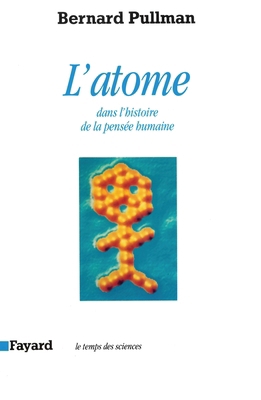 L'Atome dans l'histoire de la pensée humaine [French] 2213594635 Book Cover