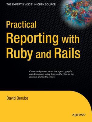 Practical Reporting with Ruby and Rails B01N225TD7 Book Cover