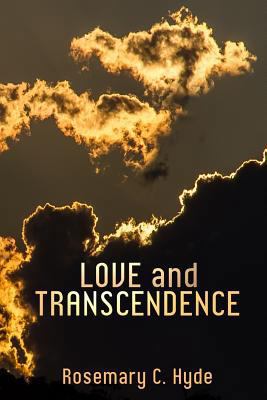 Love and Transcendence 1946469211 Book Cover