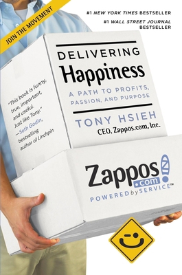 Delivering Happiness: A Path to Profits, Passio... 0446576220 Book Cover