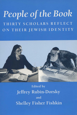 People of the Book: Thirty Scholars Reflect on ... 0299150143 Book Cover