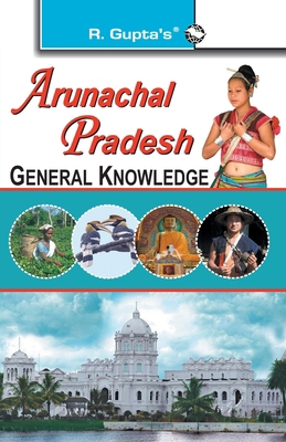 Arunachal Pradesh General Knowledge 8178127172 Book Cover