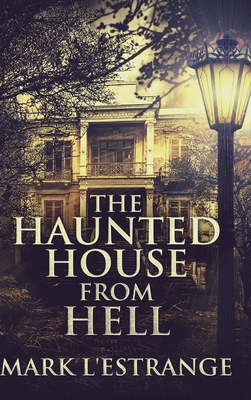The Haunted House from Hell 1034638335 Book Cover