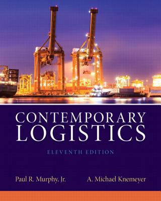 Contemporary Logistics 0132953463 Book Cover