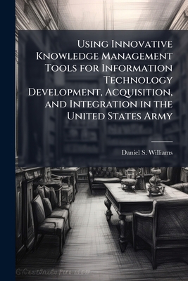 Using Innovative Knowledge Management Tools for... 1025078411 Book Cover