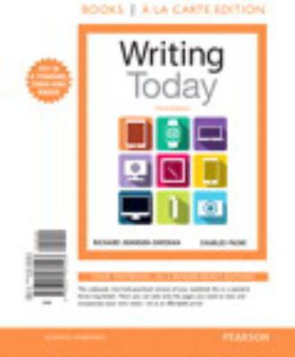 Writing Today, Books a la Carte Edition (3rd Ed... 0321984595 Book Cover
