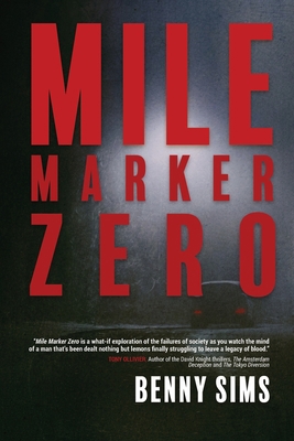 Mile Marker Zero 1950627586 Book Cover