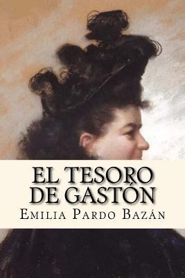 El tesoro de Gaston (Spanish Edition) [Spanish] 1974227456 Book Cover