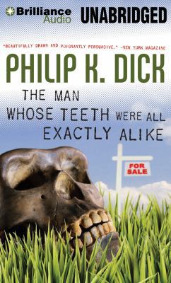 The Man Whose Teeth Were All Exactly Alike 1480594288 Book Cover