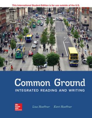 Common Ground: Integrated Reading and Writing S... 1260098486 Book Cover
