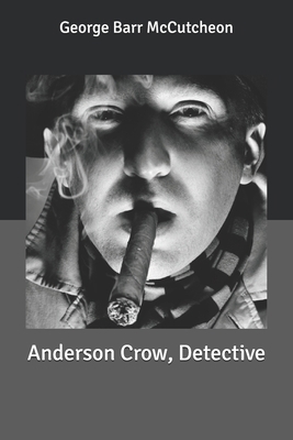 Anderson Crow, Detective B084Q9VT8Q Book Cover