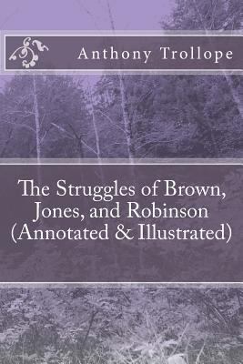 The Struggles of Brown, Jones, and Robinson (An... 153978178X Book Cover