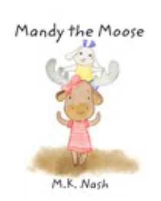 Paperback Mandy the Moose Book