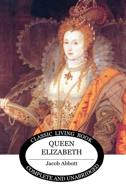 Queen Elizabeth 1761530690 Book Cover